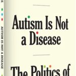 Cream coloured book cover with the words Jodie Hare, Autism Is Not a Disease: The Politics of Neurodiversity