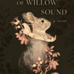 Book cover for The Witch of Willow Sound a novel by Vanessa F. Penney with a picture of a rabbit sitting up in a clump of flowers with a predator's jaw bone around it's neck