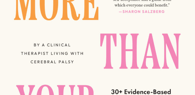 Book cover for You Are More Than Your Body: 30+ Evidence-Based Strategies for Living Well with Chronic Illness by Jennifer Caspari, PhD